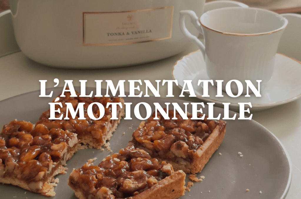 Est-ce que c&rsquo;est normal de manger ses émotions&nbsp;?